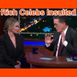 Rich Celebs Insulted