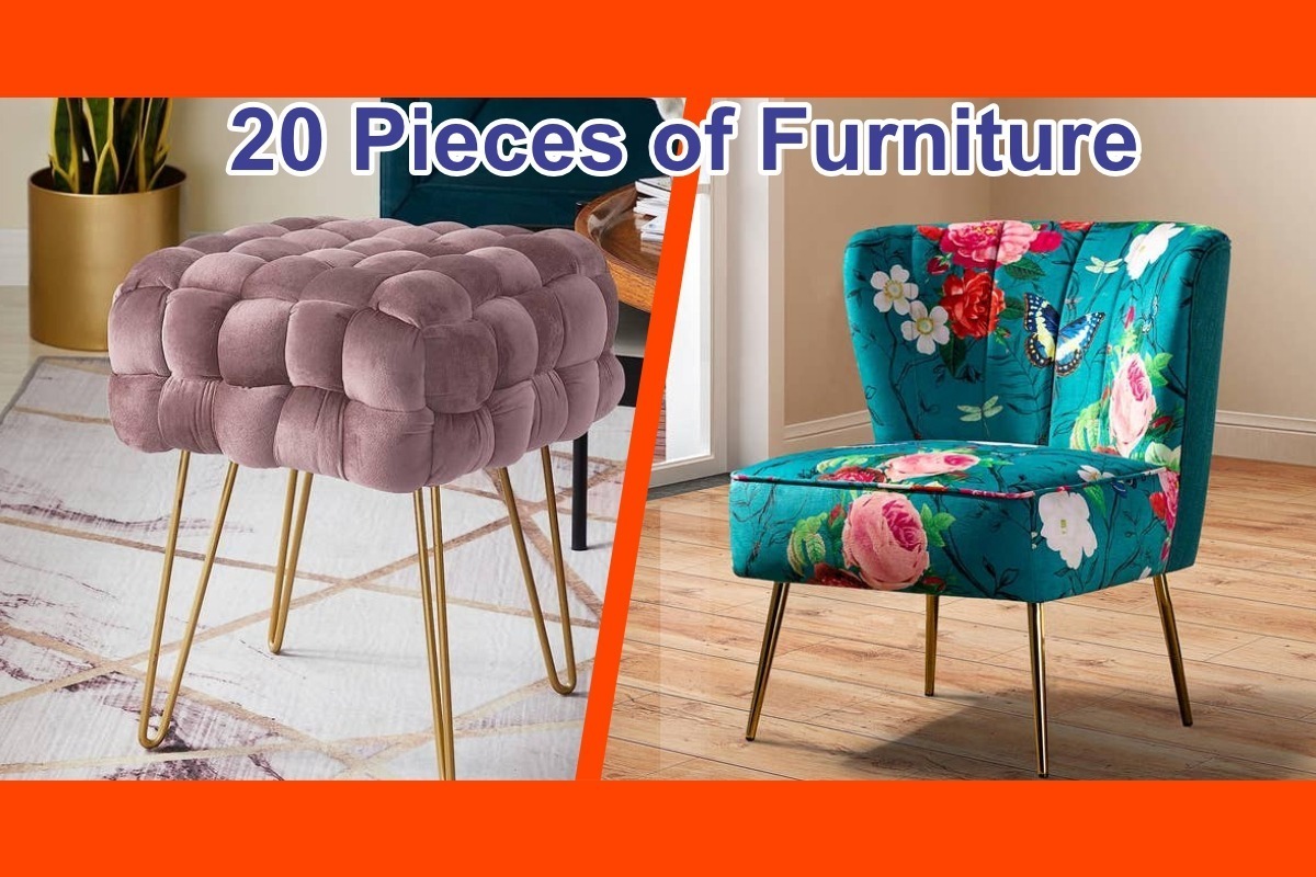 20 Pieces Of Furniture